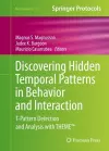 Discovering Hidden Temporal Patterns in Behavior and Interaction cover