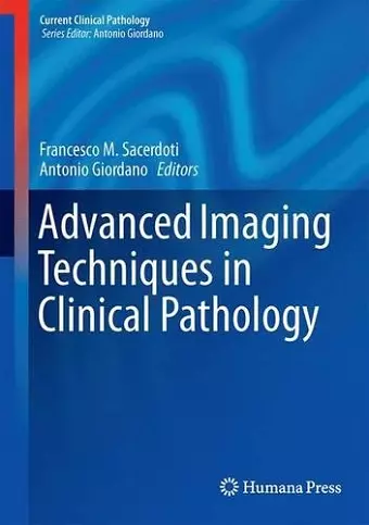 Advanced Imaging Techniques in Clinical Pathology cover