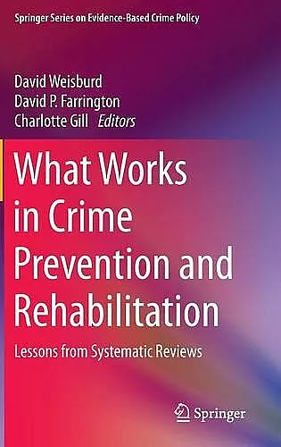 What Works in Crime Prevention and Rehabilitation cover