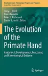 The Evolution of the Primate Hand cover