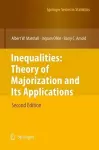 Inequalities: Theory of Majorization and Its Applications cover