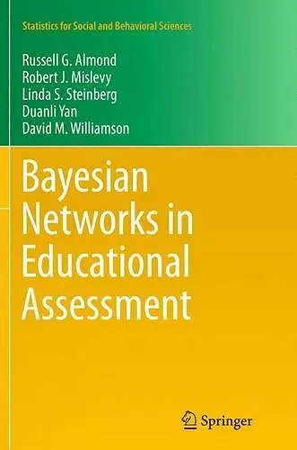 Bayesian Networks in Educational Assessment cover