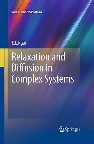 Relaxation and Diffusion in Complex Systems cover