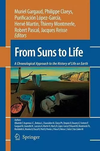From Suns to Life: A Chronological Approach to the History of Life on Earth cover