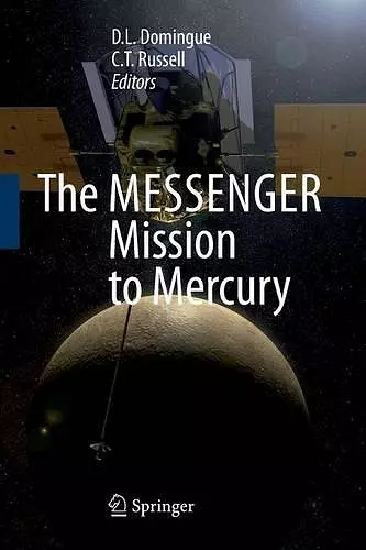 The MESSENGER Mission to Mercury cover