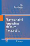 Pharmaceutical Perspectives of Cancer Therapeutics cover