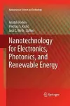 Nanotechnology for Electronics, Photonics, and Renewable Energy cover