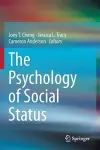 The Psychology of Social Status cover