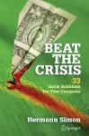 Beat the Crisis: 33 Quick Solutions for Your Company cover