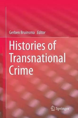 Histories of Transnational Crime cover