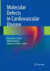 Molecular Defects in Cardiovascular Disease cover