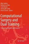 Computational Surgery and Dual Training cover