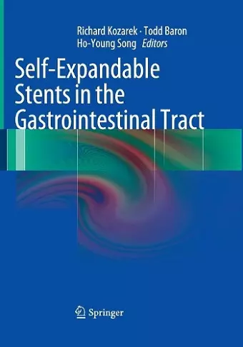 Self-Expandable Stents in the Gastrointestinal Tract cover