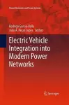 Electric Vehicle Integration into Modern Power Networks cover