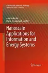 Nanoscale Applications for Information and Energy Systems cover