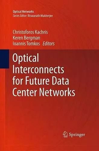 Optical Interconnects for Future Data Center Networks cover