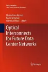 Optical Interconnects for Future Data Center Networks cover