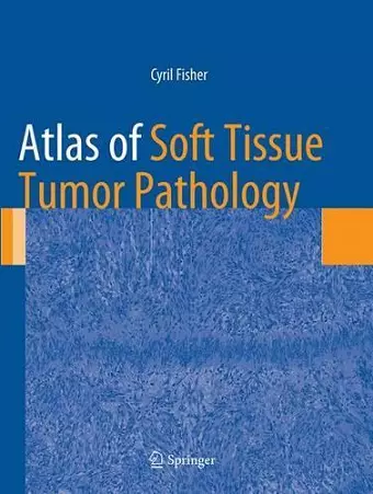 Atlas of Soft Tissue Tumor Pathology cover