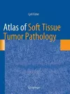 Atlas of Soft Tissue Tumor Pathology cover