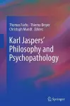 Karl Jaspers’ Philosophy and Psychopathology cover