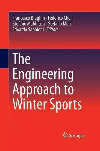 The Engineering Approach to Winter Sports cover