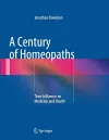 A Century of Homeopaths cover