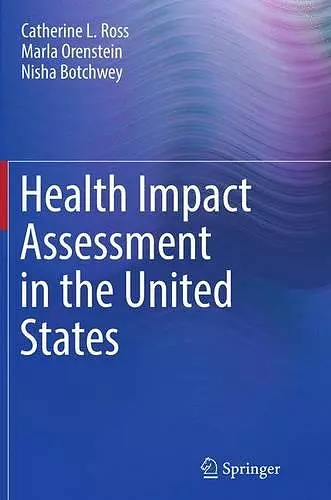 Health Impact Assessment in the United States cover