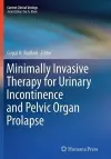 Minimally Invasive Therapy for Urinary Incontinence and Pelvic Organ Prolapse cover