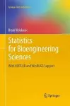 Statistics for Bioengineering Sciences cover