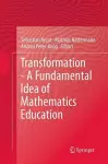 Transformation - A Fundamental Idea of Mathematics Education cover