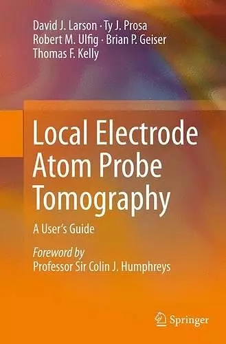 Local Electrode Atom Probe Tomography cover