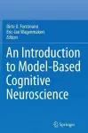 An Introduction to Model-Based Cognitive Neuroscience cover