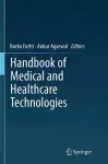 Handbook of Medical and Healthcare Technologies cover