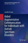 Aided Augmentative Communication for Individuals with Autism Spectrum Disorders cover