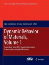 Dynamic Behavior of Materials, Volume 1 cover