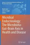Microbial Endocrinology: The Microbiota-Gut-Brain Axis in Health and Disease cover
