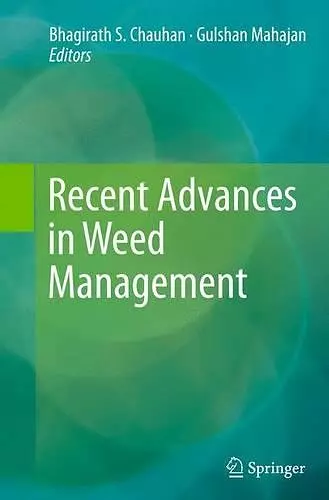 Recent Advances in Weed Management cover
