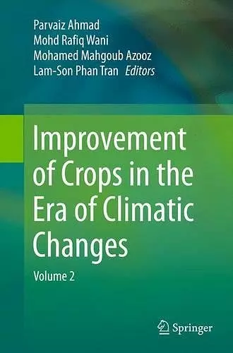 Improvement of Crops in the Era of Climatic Changes cover