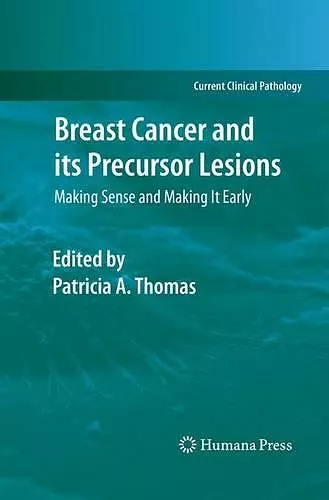 Breast Cancer and its Precursor Lesions cover