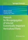 Protocols for Micropropagation of Selected Economically-Important Horticultural Plants cover