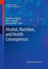 Alcohol, Nutrition, and Health Consequences cover