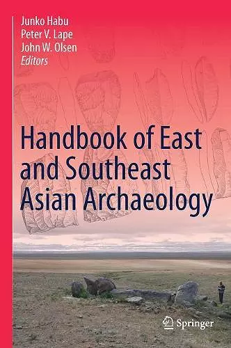 Handbook of East and Southeast Asian Archaeology cover