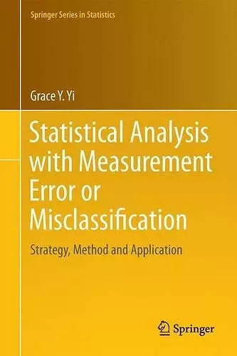 Statistical Analysis with Measurement Error or Misclassification cover