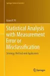 Statistical Analysis with Measurement Error or Misclassification cover