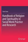 Handbook of Religion and Spirituality in Social Work Practice and Research cover