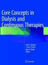 Core Concepts in Dialysis and Continuous Therapies cover