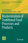 Modernization of Traditional Food Processes and Products cover