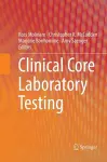 Clinical Core Laboratory Testing cover