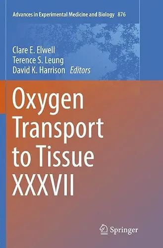 Oxygen Transport to Tissue XXXVII cover