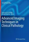 Advanced Imaging Techniques in Clinical Pathology cover